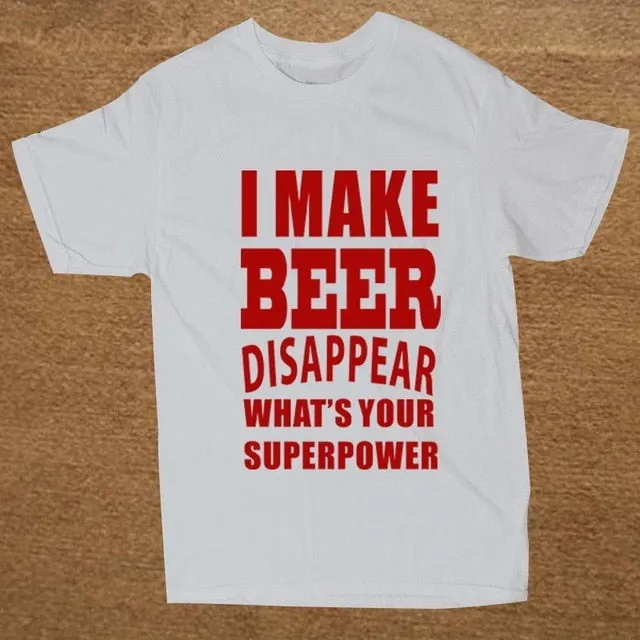 I Make Beer Disappear T Shirt Men