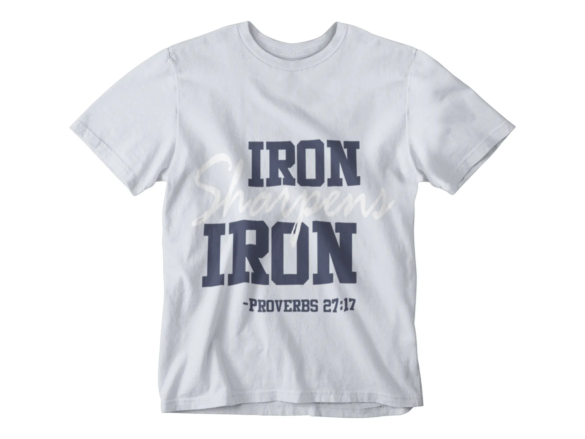 Iron Sharpens Iron T-Shirt